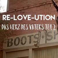 Re-Love-ution - Die Liebe des Vaters [#0469] @Kraftwerk_MaxFichtner by Frank Vornheder