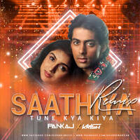 Saathiya Tune Kya Kiya (Remix) - DJ Pankaj x Krish Dewangan by Chhattisgarh Dj India