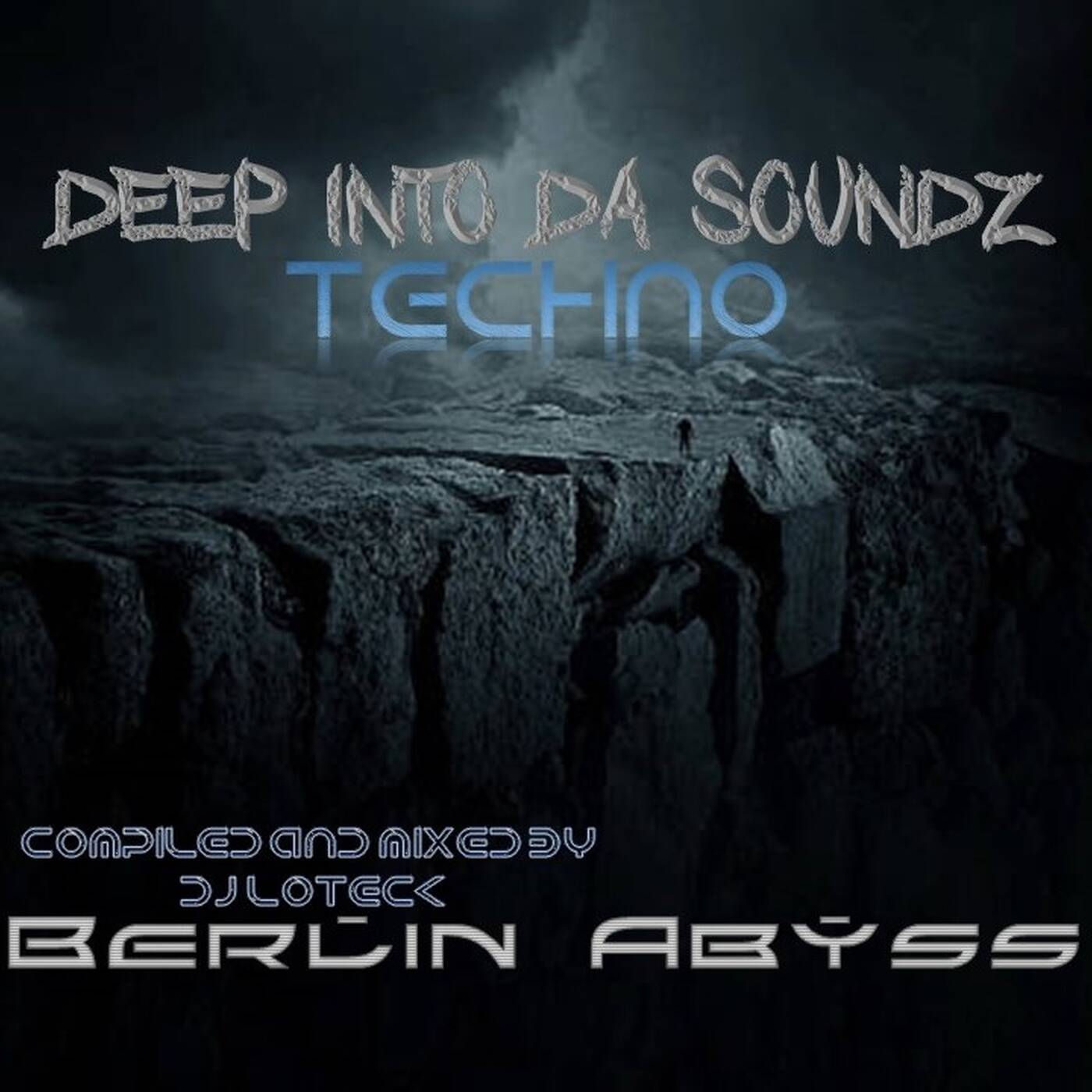 Deep in2 Da Soundz of Techno...Berlin Abyss episode artwork