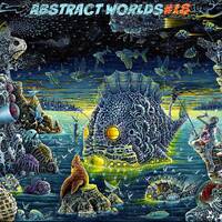 Sonic Oblivion - Abstract Worlds 018 by Sonic Oblivion