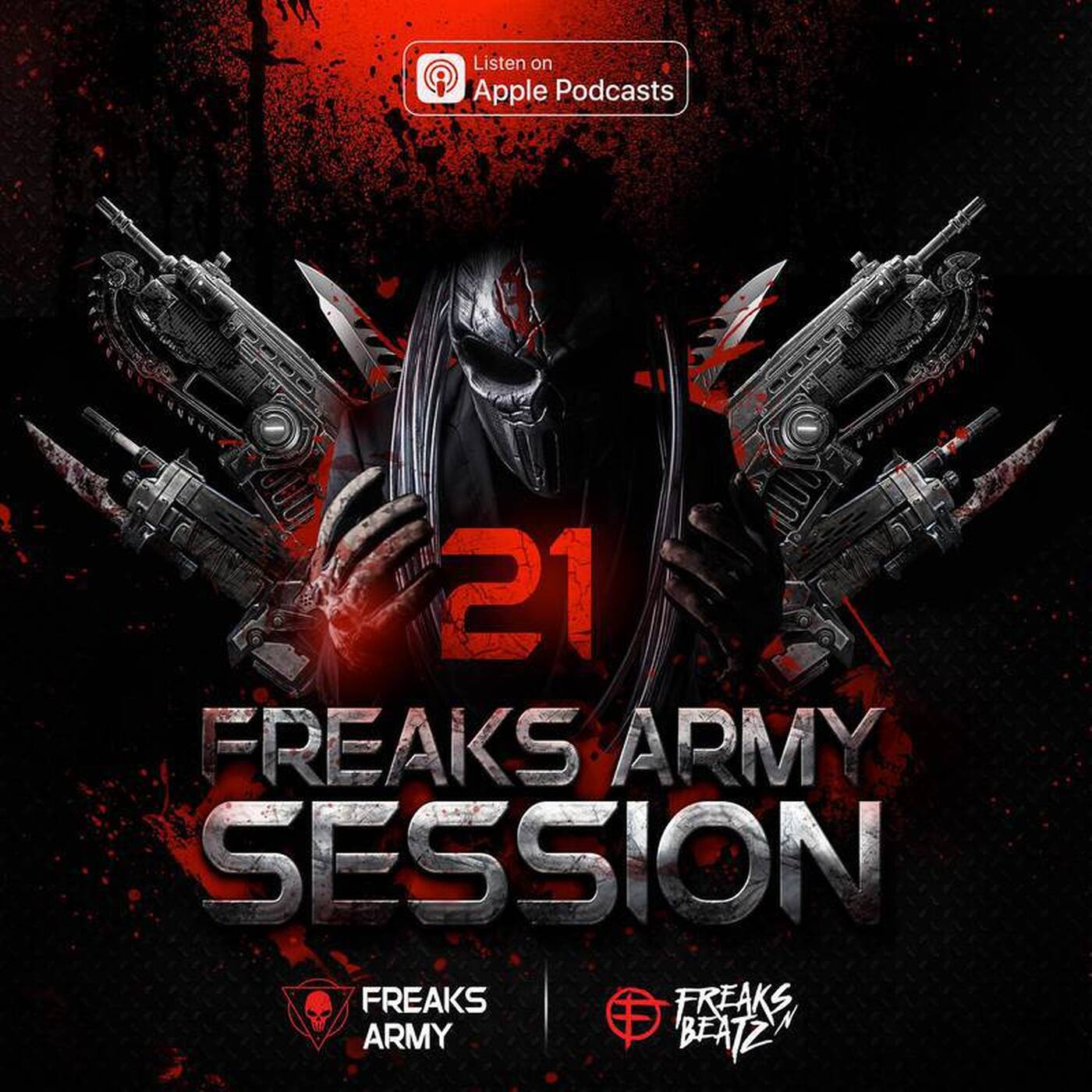Freaks Army Session #21 episode artwork