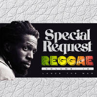 SPECIAL REQUEST 14 - LANCE THE MAN by DJ LANCE THE MAN
