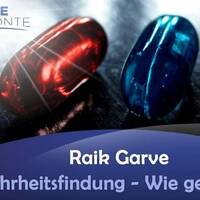 Wahrheitsfindung - Wie geht das? - Raik Garve by NuoFlix
