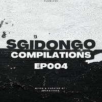 SGiDONGO COMPiLATiONS EP004 by Operator55