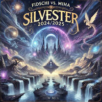 Fidschi vs. Miha - Silvester 2024_2025 by fidschi