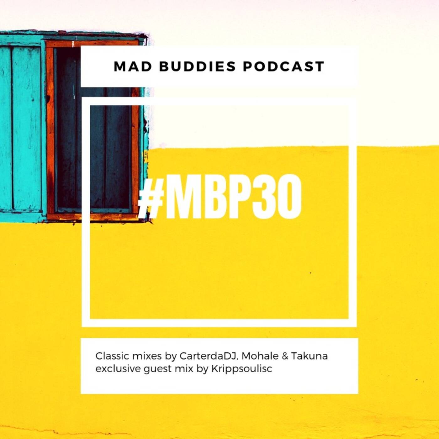 MBP #30 mixed by CarterdaDJ (Classic Edition)