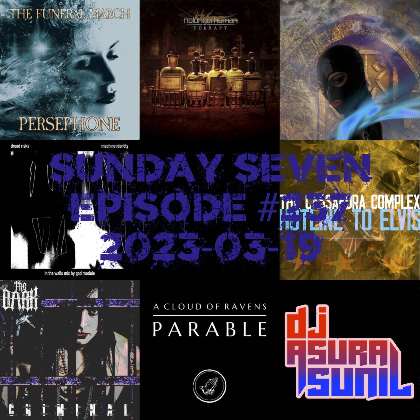 DJ AsuraSunil's Sunday Seven Mixshow #237 - 20230319 episode artwork