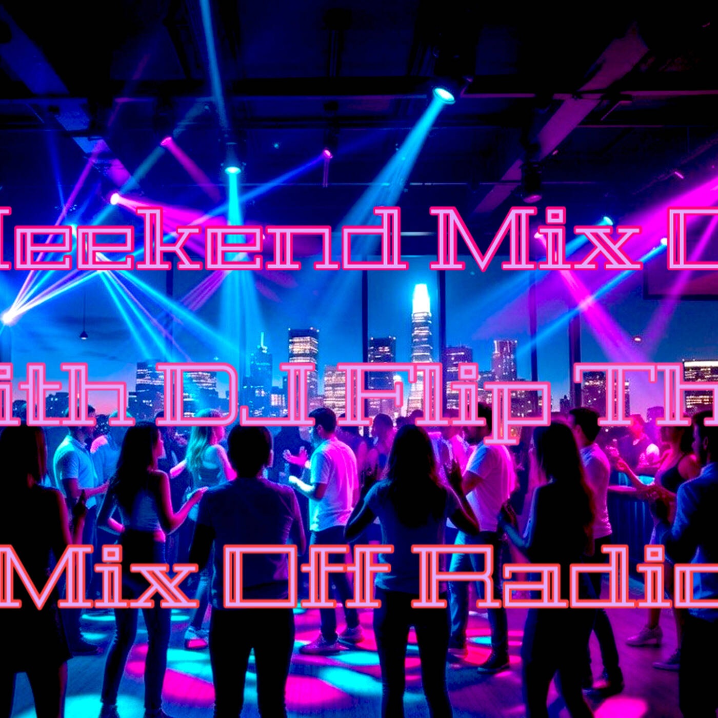 Weekend Mix Off 1-30-26 (DJMix) OpenFormat-MusicVariety-Top40-Remix episode artwork