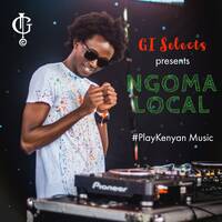 Ngoma Local #12 - #Genda (Amapish ya +254) by GI Selects