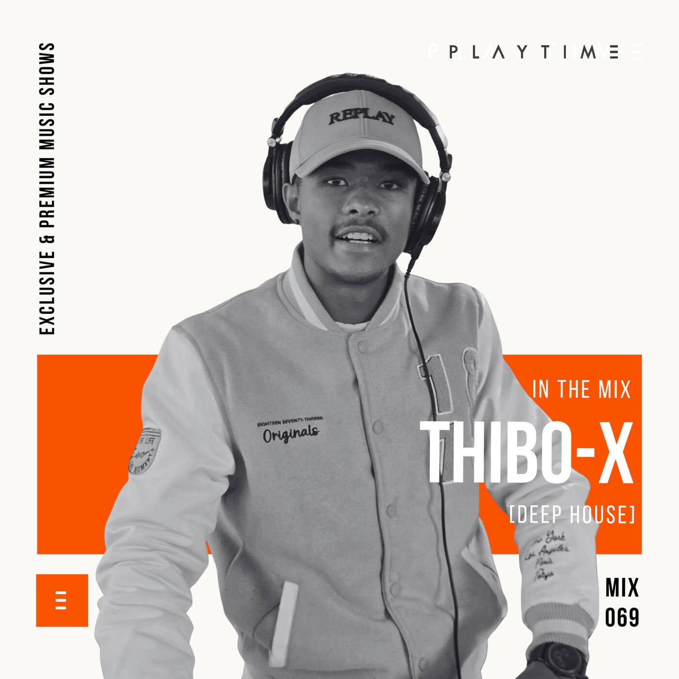 PLAYTIME - MIX 069 By THIBO-X - [DEEP HOUSE]
