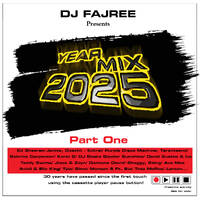 DJ Fajree - Yearmix 2025 Part-One (72 Bpm To 126 Bpm) by DJ Fajree