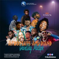 DJ Karloz NG x Skatinimas - Afrobeats vs Amapiano Drive Way Mixtape by Skatinimas Entertainment
