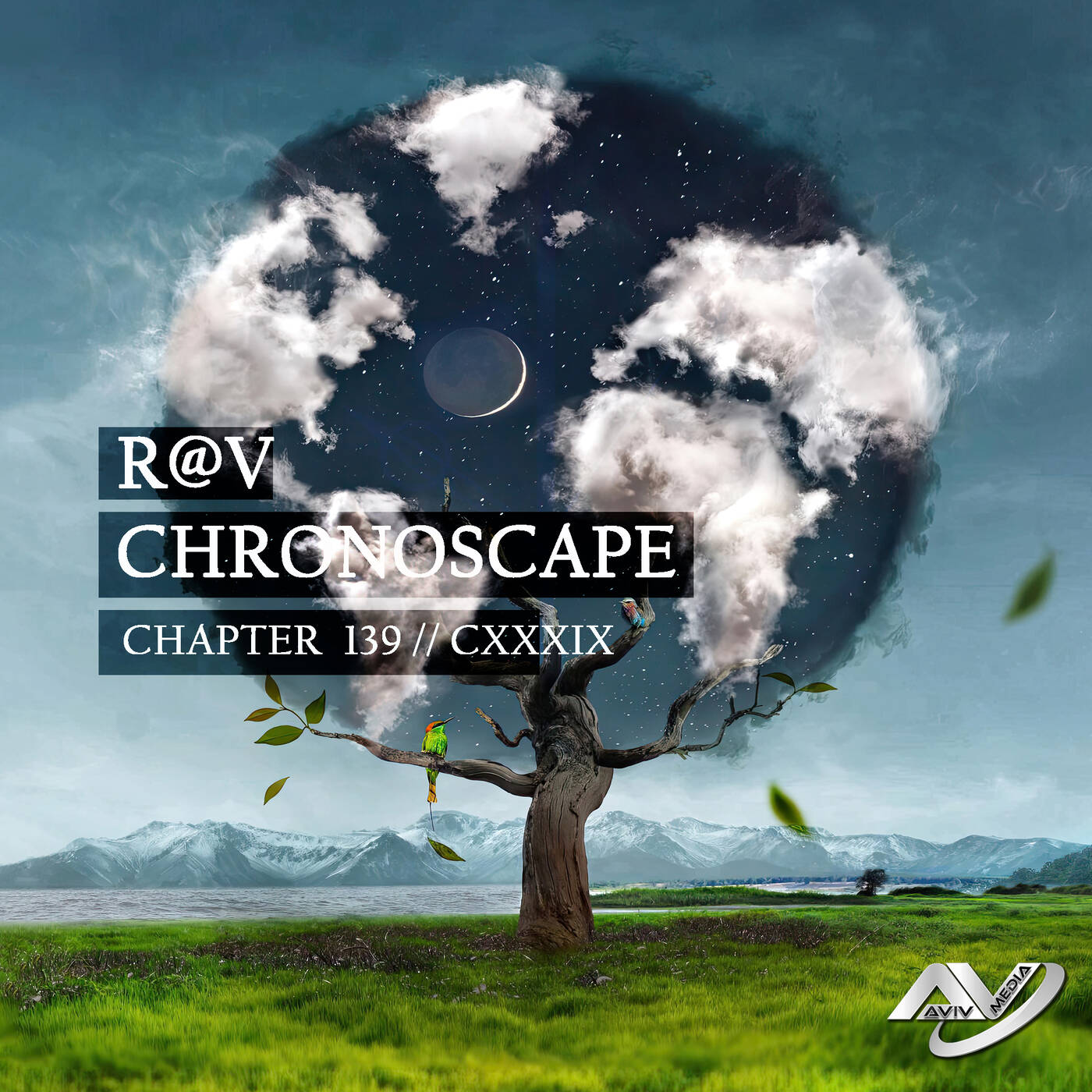 R@V - ChronoScape Chapter 139 // CXXXIX episode artwork