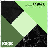 Sasha G - Imagine EP