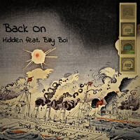 HiddenRoad - Back On (feat. Billy Boi) by HRSUnderground