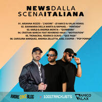D'Amico &amp; Valax x Andre1blog : News Dalla Scena Italiana 201 by News dalla Scena Italiana