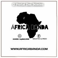 Não Adiantou Em Nada| AFRICABANDA 2020 by Sebastião Alfredo Manhiça