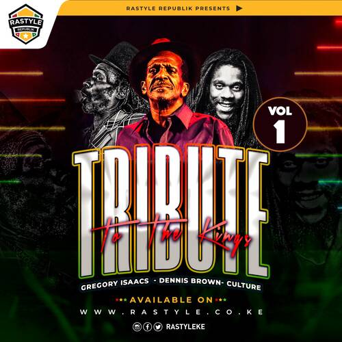 Tribute To The Kings Vol 1 - Gregory Isaacs, Dennis Brown and Joseph Hill