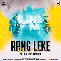 Rang Leke Khelte (Remix) - DJ Lalit by All Indian DJs Drive