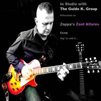 The GKG plays "Zoot Allures" again (Zappa) by The Guido K. Group