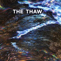 The Thaw by Chris Schneider aka Candlelight Breakfast