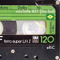 mIxTaPe #51 [Do Sol] by eRiC mIxTaPe