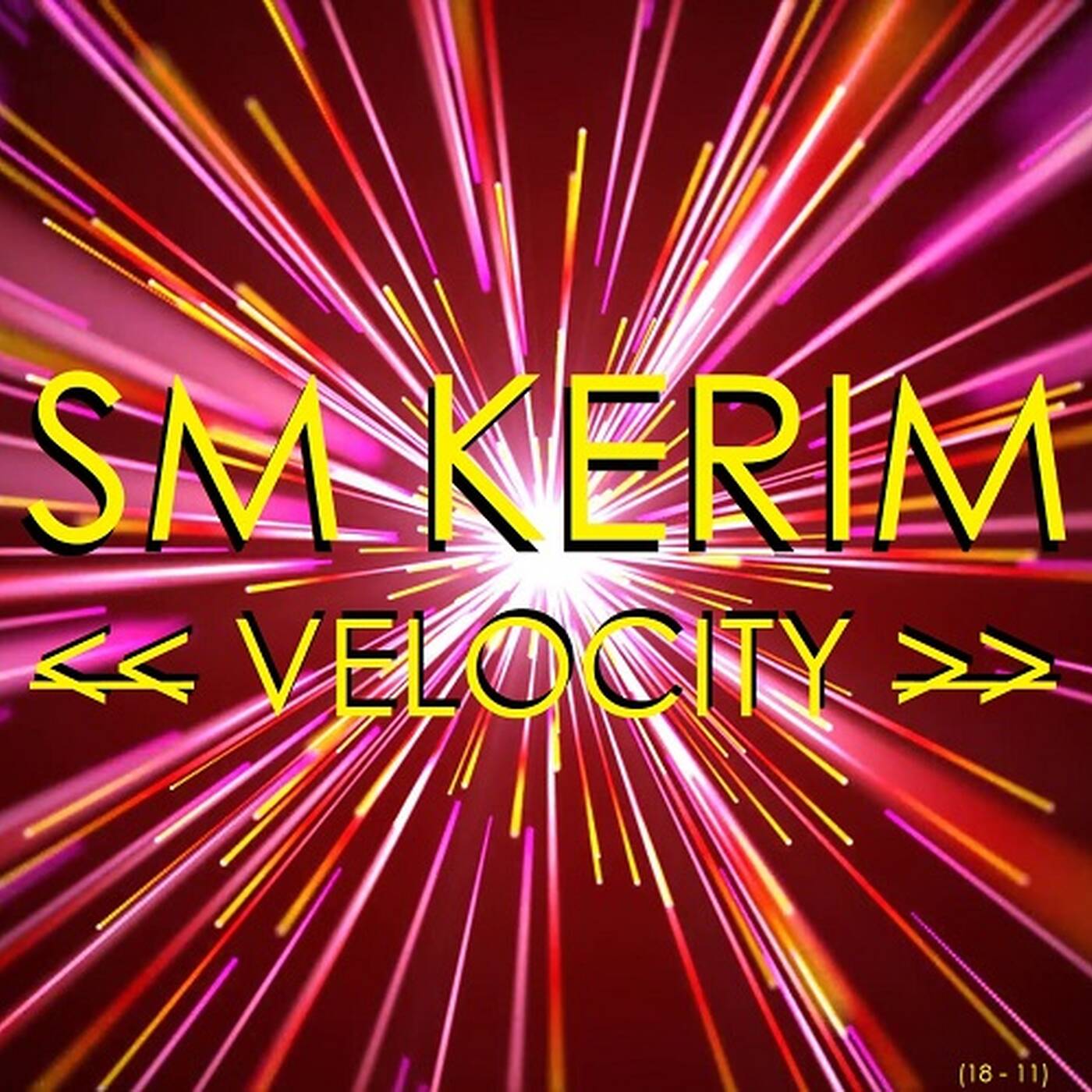 SM KERIM - Velocity (18 - 11) episode artwork