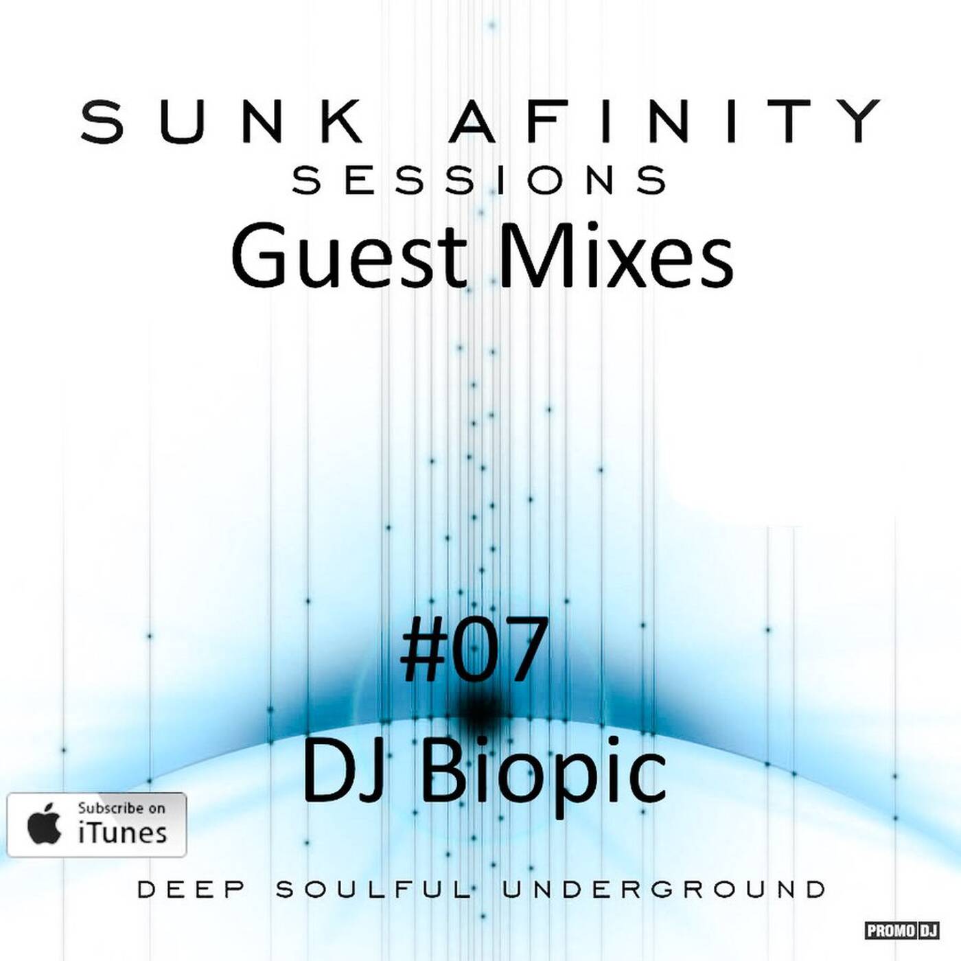 Sunk Afinity Sessions Guest Mixes #07 DJ Biopic episode artwork
