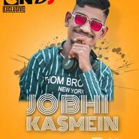 Jo Bhi Kasmein CNDJ EXCLUSIVE RMX 320 Kbps by CNDJ EXCLUSIVE
