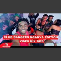 CLUB BANGERS PARTY VIDEO MIX NGANYA EDITION BY DJ EVANSO DYANA CODS IYANIII BURUKANGA WAKADINALI by Haniel