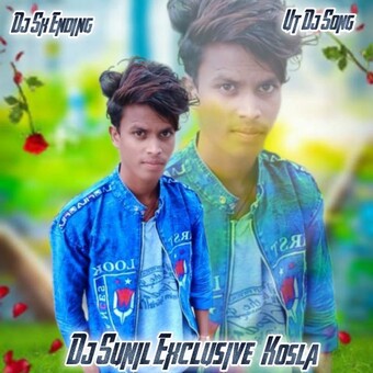 Dj Sunil Exclusive Kosla