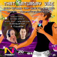 That Saturday Vibe 029 Mixed by DJ Subcquence and Subflow for Nova America Network by That Saturday Vibe