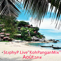 St3phy P. Live " Koh Pangan Mix" Août 2014 by DJ St3phy P