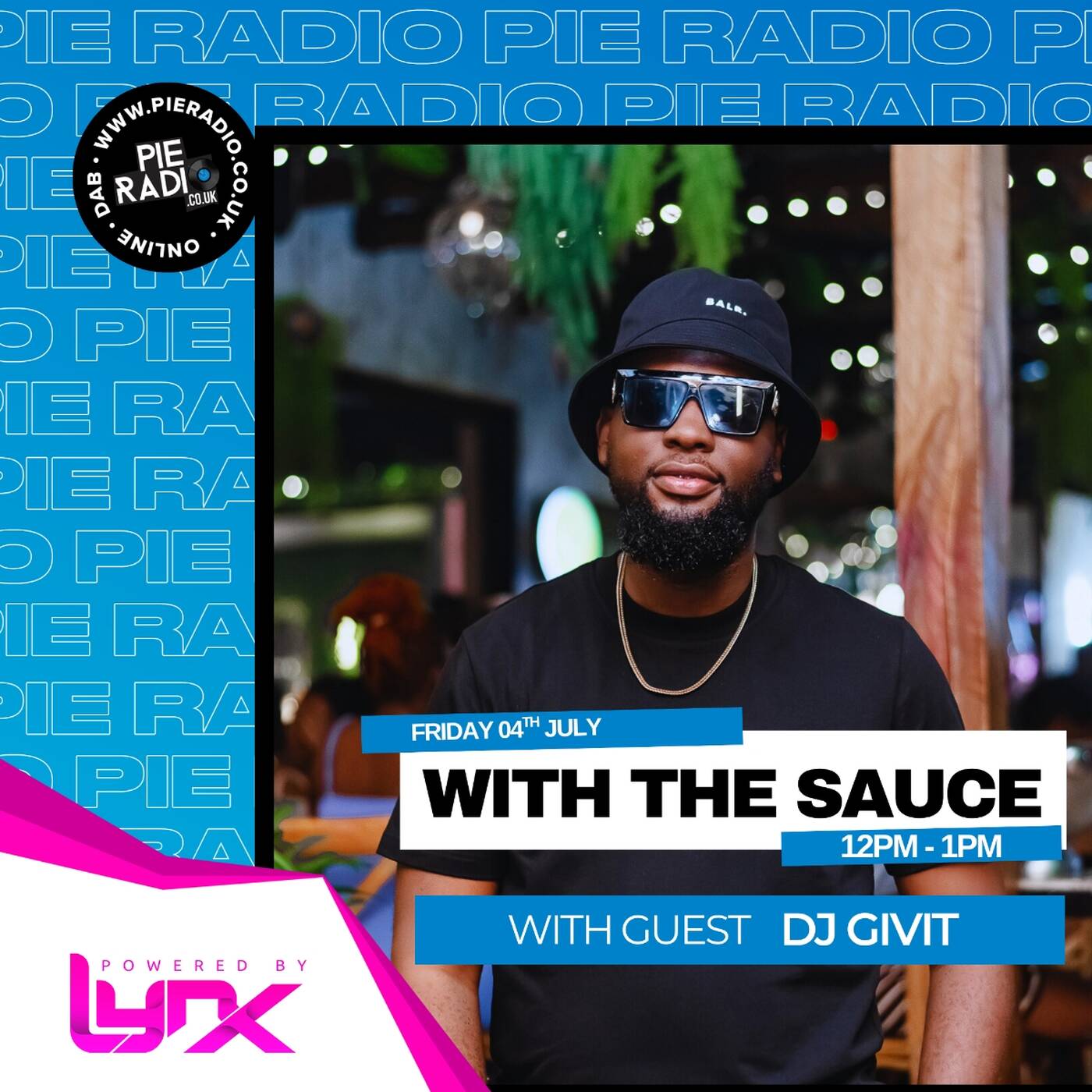 With The Sauce HR1 - Pie Radio Guest Mix by DJ Givit episode artwork