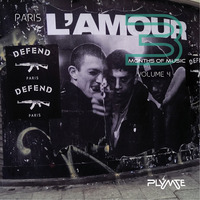 3 Months of Music with PLYMTE : Volume 4 Paris by PLYMTE (DJ Playmate)