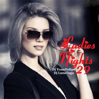 @YoanDelipe and @LuzaTuga - Ladies Nights 29 (Deep &amp; Garage) by @CocoSeriesMusic @CocoNightsClub @YoanDelipe @LuzaTuga