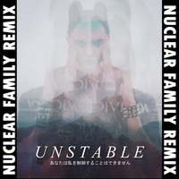 Mr.Kitty - Unstable (Nuclear Family Remix) by Nuclear Family