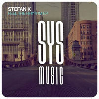 Stefan K - Common Can You Feel (Original Mix) - SC Preview - OUT NOW ON SYS MUSIC by StefanK