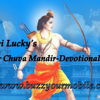 Agar Chuva Mandir-Jai Sri Ram-Devotional Remix-[Dj Ravi Lucky] download link description by Dj Ravi Lucky