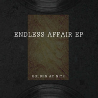 Soulkiss - Endless Affair EP by Golden At Nite