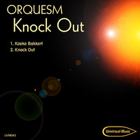 UVM043A - Orquesm - Koeke Bakkert by Unvirtual-Music