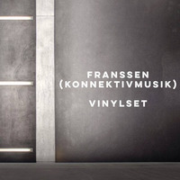 Franssen / Vinyl Set Jan16 by Konnektivmusik Artists