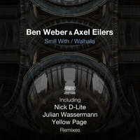 Ben Weber &amp; Axel Eilers - Smill With (Nick D Lite  Remix) [King Street Sounds] by Ben Weber