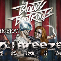 THE BEAT BLOODY BEET ROOTS DJBREEZE RMX by DJBREEZE