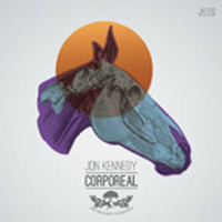 Jon Kennedy - Corporeal LP Sampler mixed by Dorso by Dorso