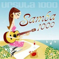 Ursula 1000-Samba 1000 by Ursula 1000