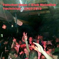 Falscher Hase at Klub Melodica - Yachtklub - 18-07-2012 by Falscher Hase