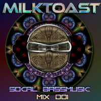 SoCal BASSMUSIC MIX 001 by MILQTOAST