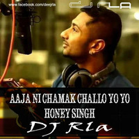 Aaja Ni Chamak Challo Yo Yo Honey Singh (Groove Mix) DJ Rla by DJ Rla