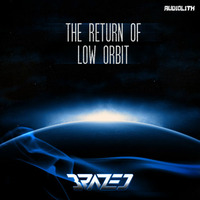 Brazed - The Return Of Low Orbit